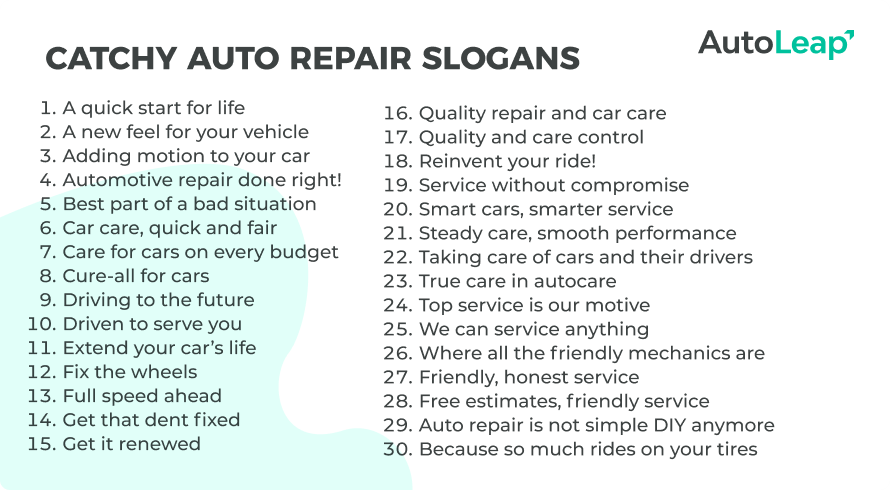 30 catchy auto repair slogans.