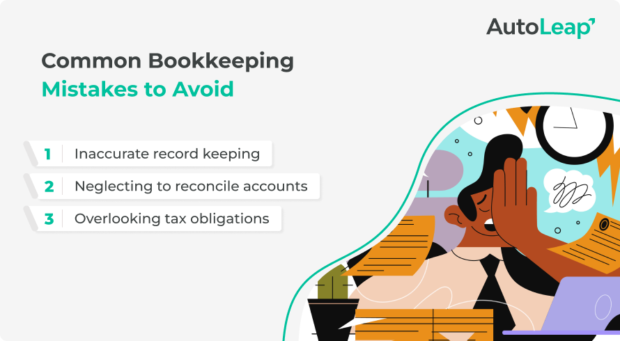 Common bookkeeping mistakes to avoid.